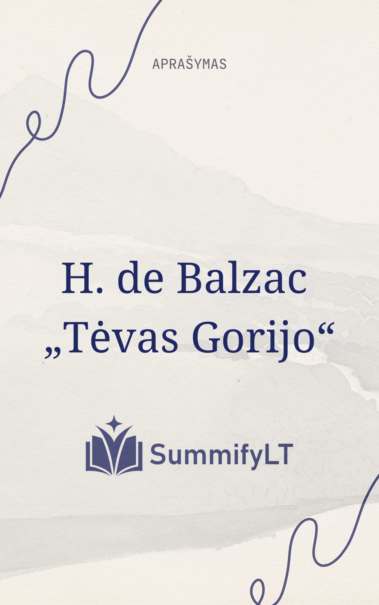 H. de Balzac „Tėvas Gorijo“