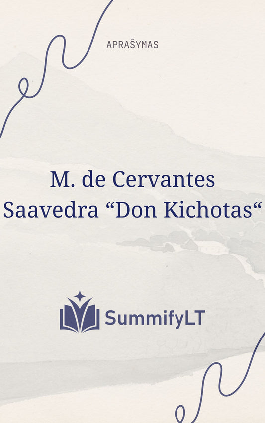 M. de Cervantes Saavedra “Don Kichotas“