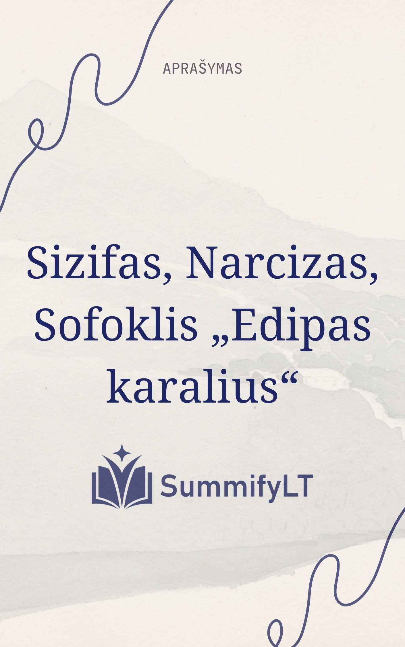 Sizifas Narcizas Sofoklis „Edipas karalius“