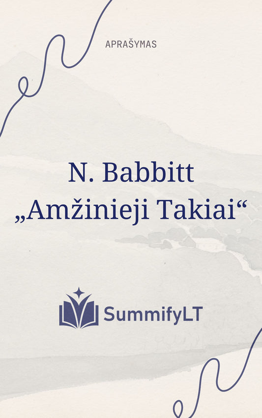 N. Babbitt „Amžinieji Takiai“