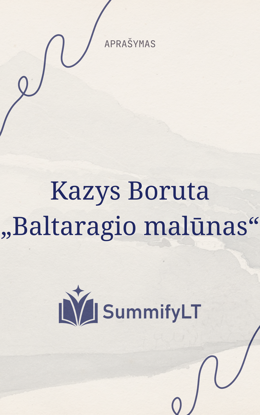 Kazys Boruta „Baltaragio malūnas“