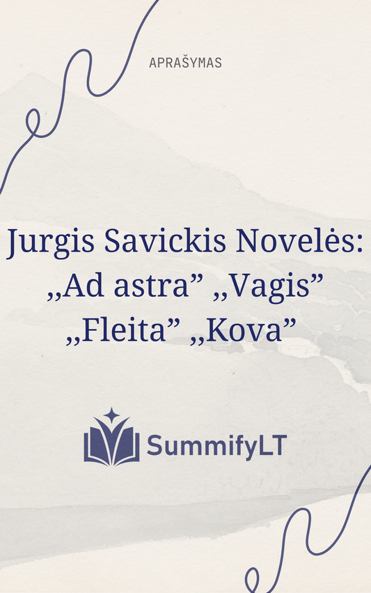 Jurgis Savickis Novelės: "Ad astra" "Vagis" "Fleita" "Kova"
