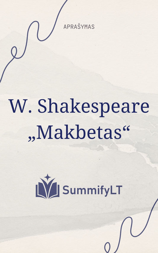 W. Shakespeare  „Makbetas“