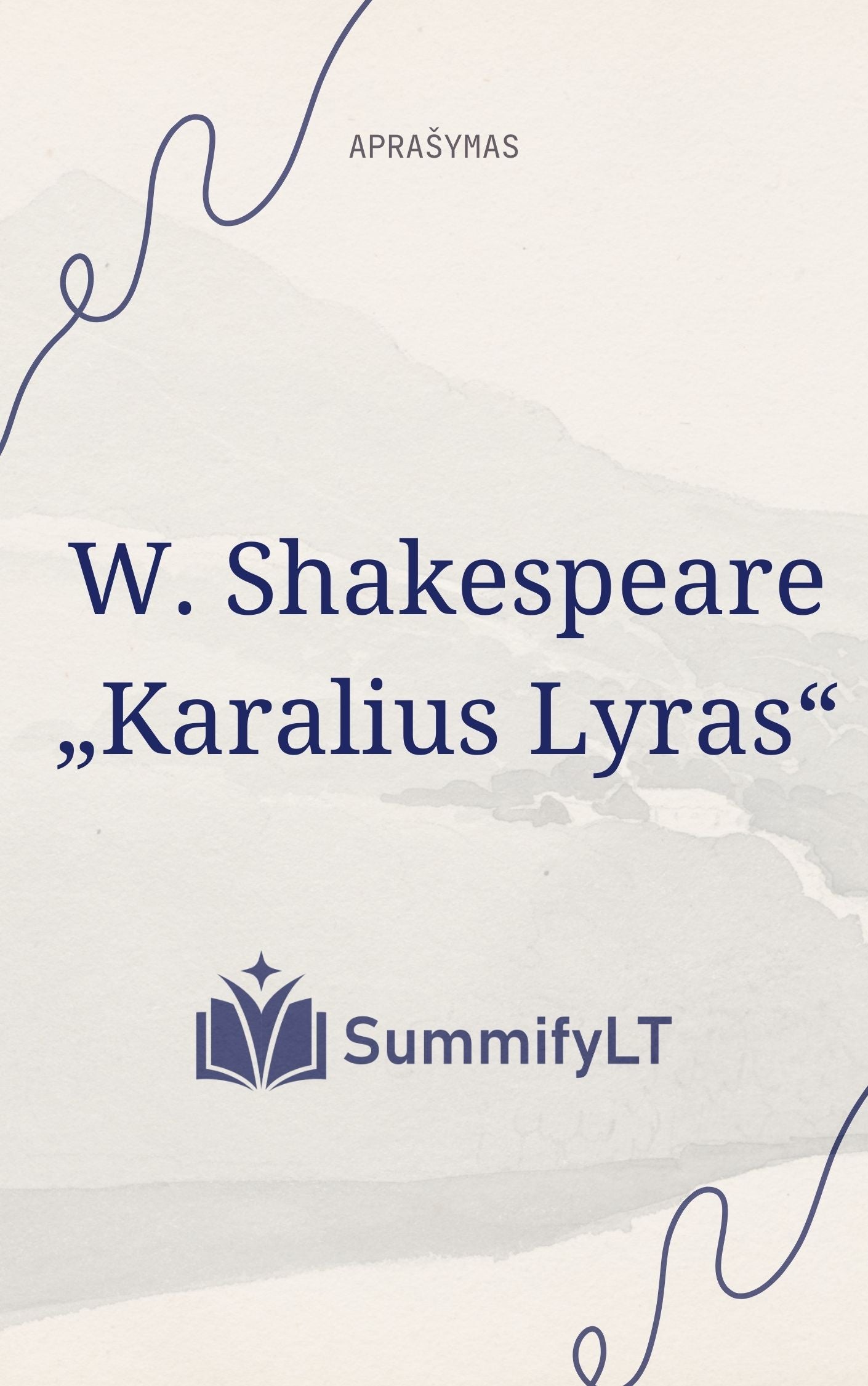 W. Shakespeare „Karalius Lyras“