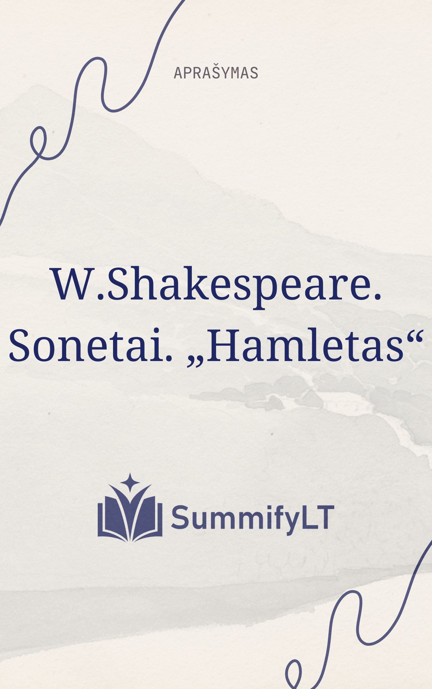 W.Shakespeare. Sonetai. „Hamletas“