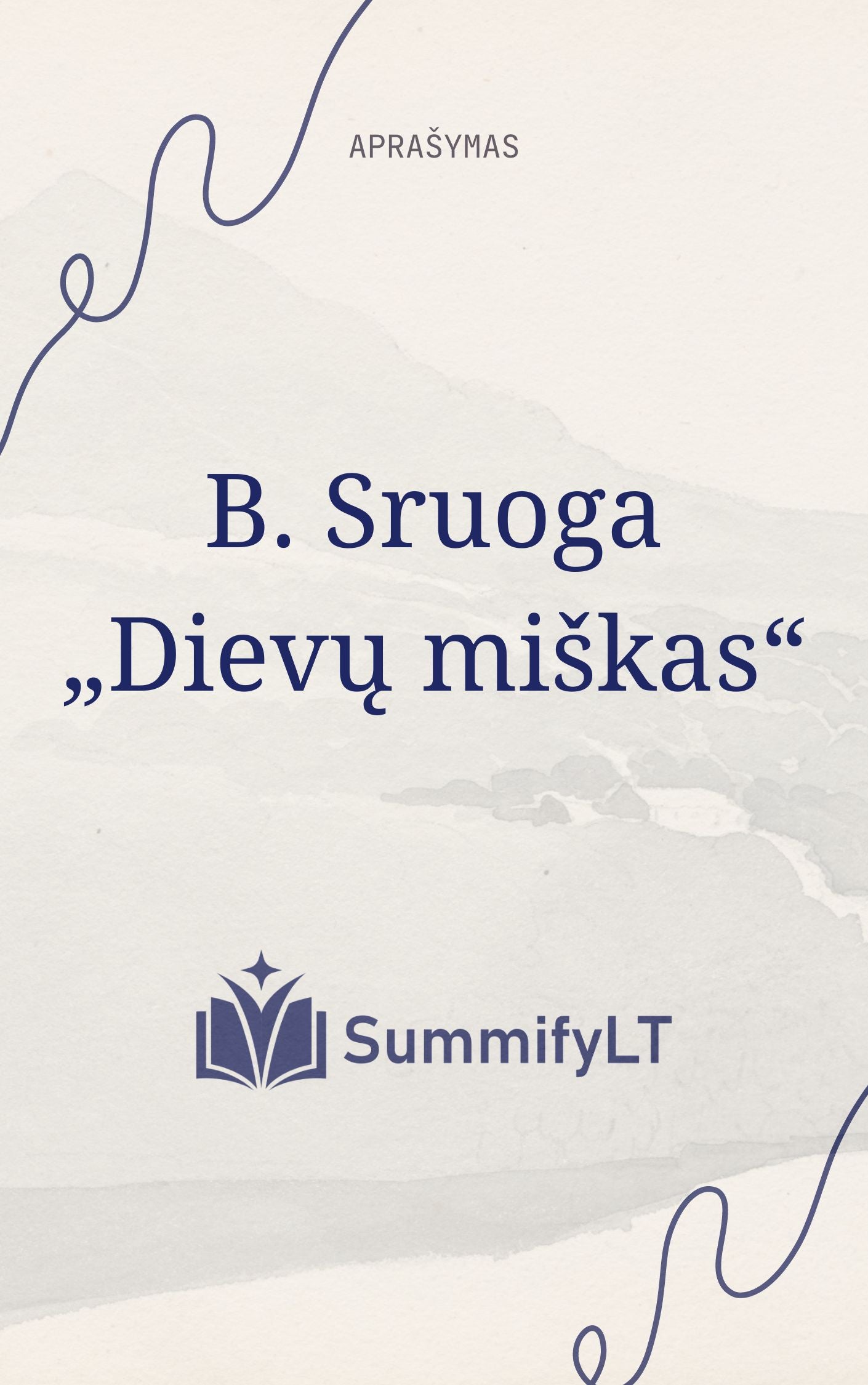 B. Sruoga „Dievų miškas“