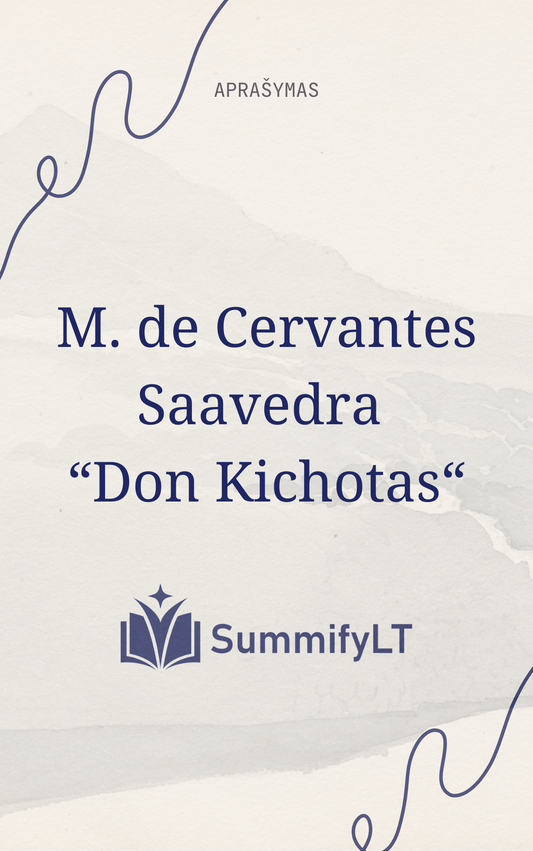 M. de Cervantes Saavedra “Don Kichotas“