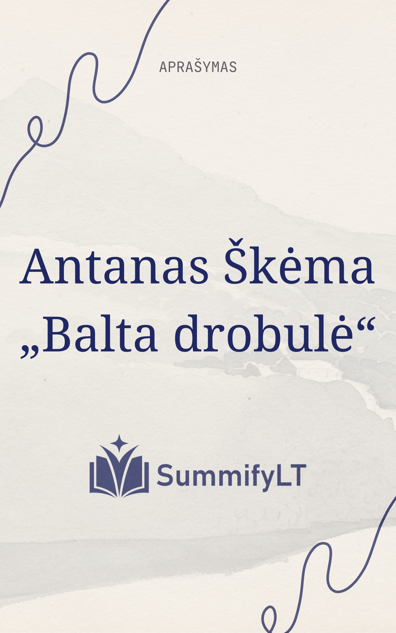 Antanas Škėma „Balta drobulė“