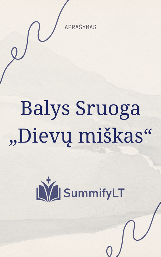 Balys Sruoga „Dievų miškas“