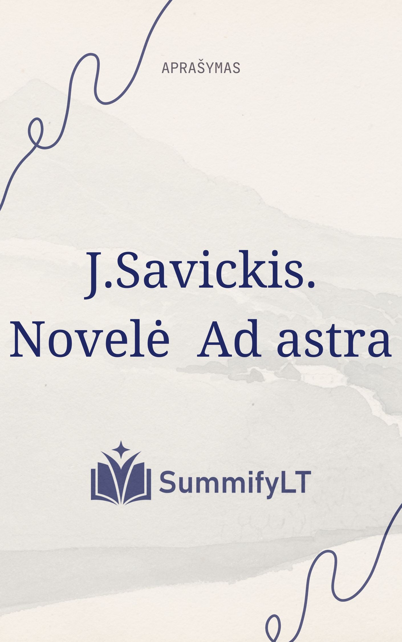 J.Savickis. Novelė  Ad astra